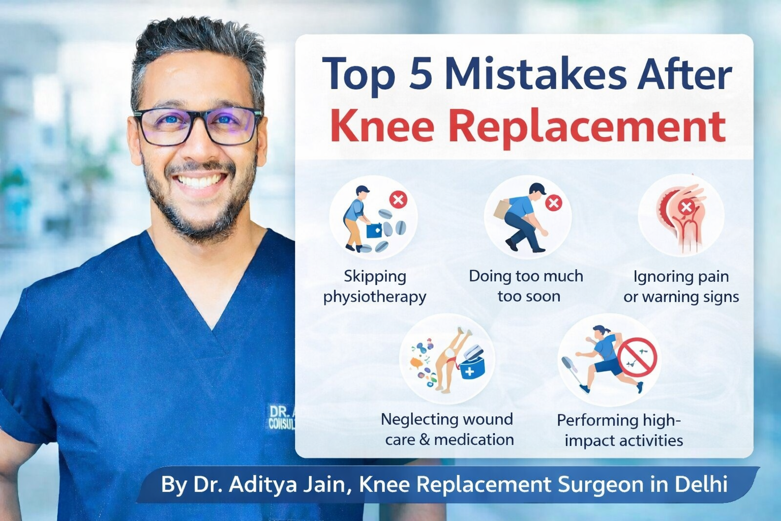 Top 5 Mistakes After Knee Replacement